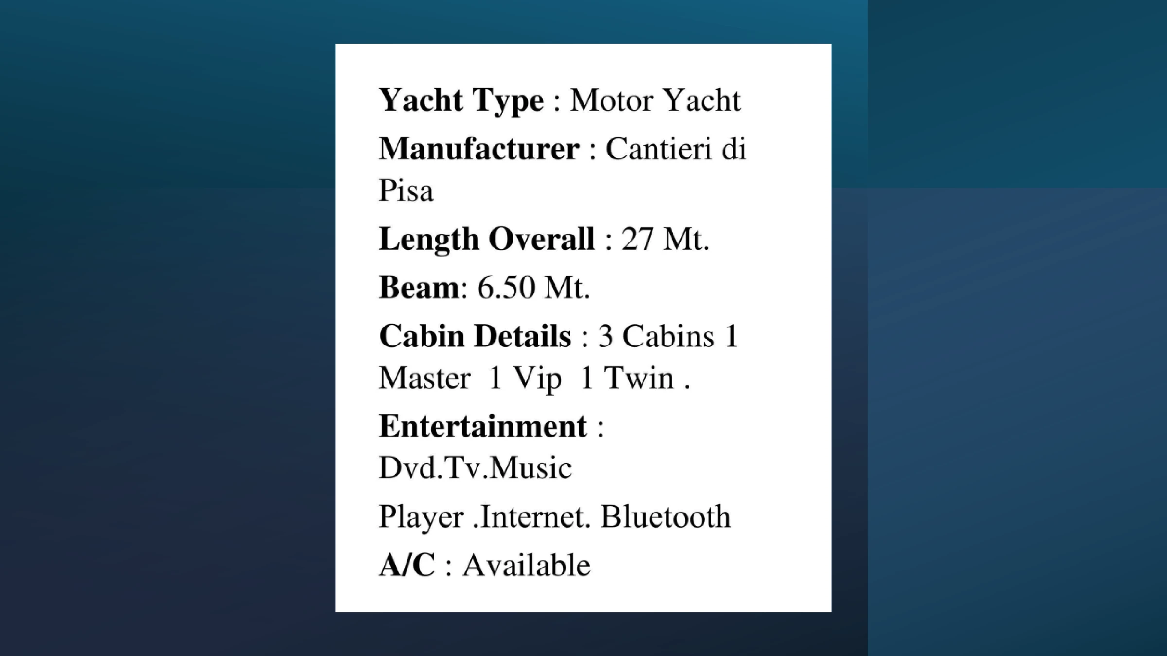 Technical specifications sheet for Cantieri di Pisa 27M Yacht